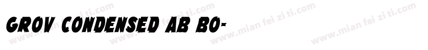 Grov Condensed AB Bo字体转换